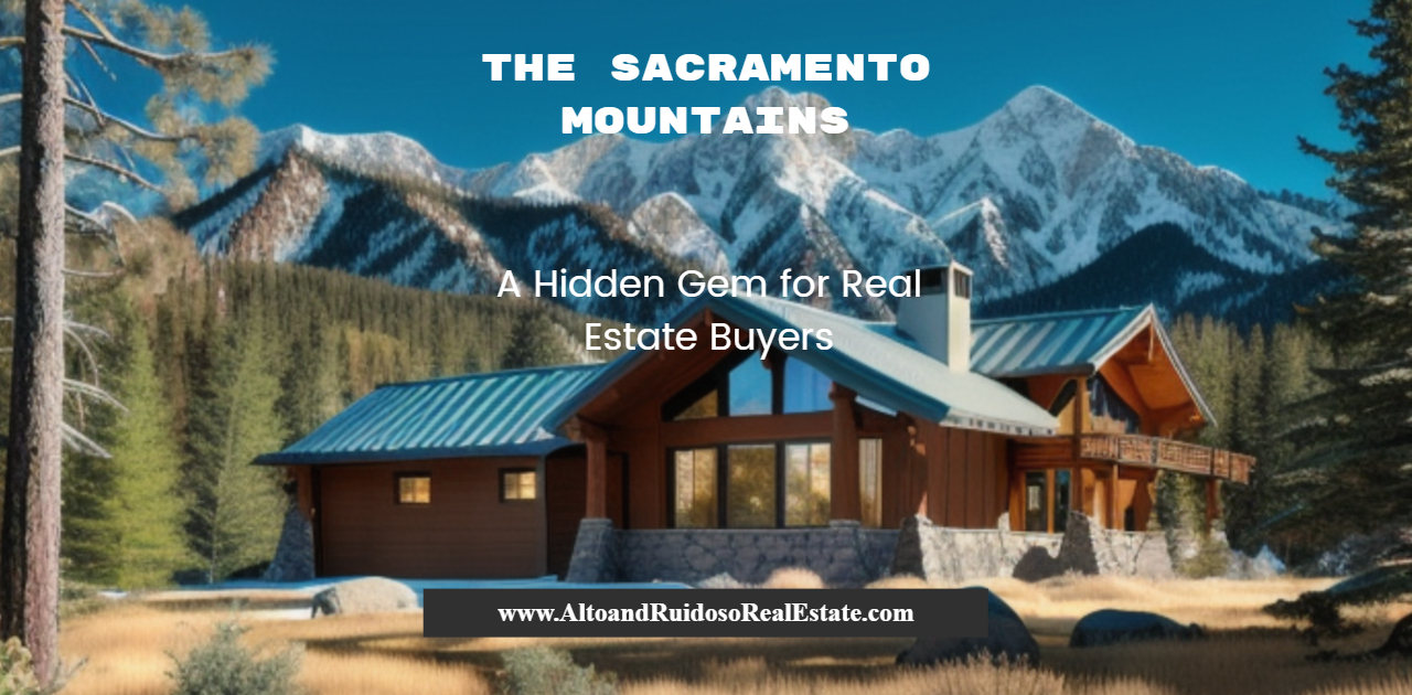 Sacramento Mountains Real Estate