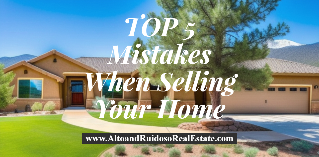 Mistakes When Selling Your Home
